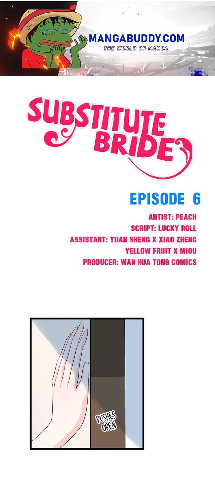 Substitute Bride Chapter 6 #1