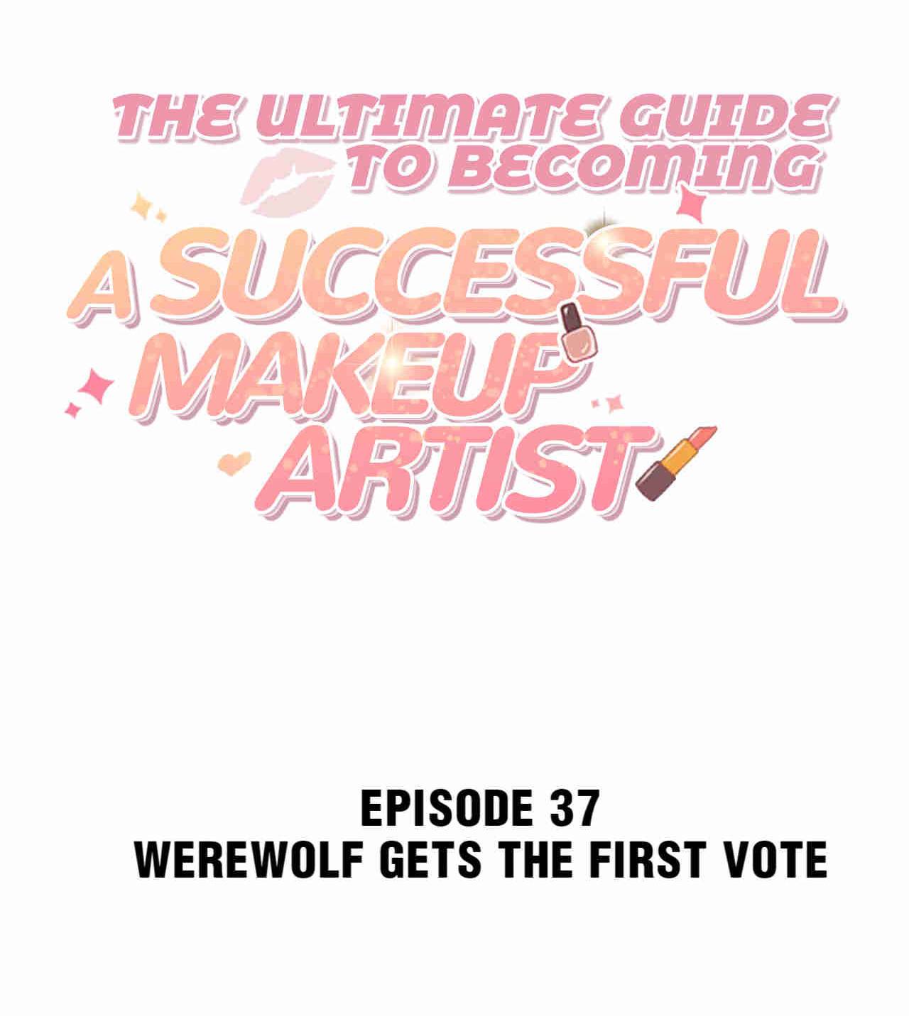 The Ultimate Guide To Becoming A Successful Makeup Artist Chapter 37 #2