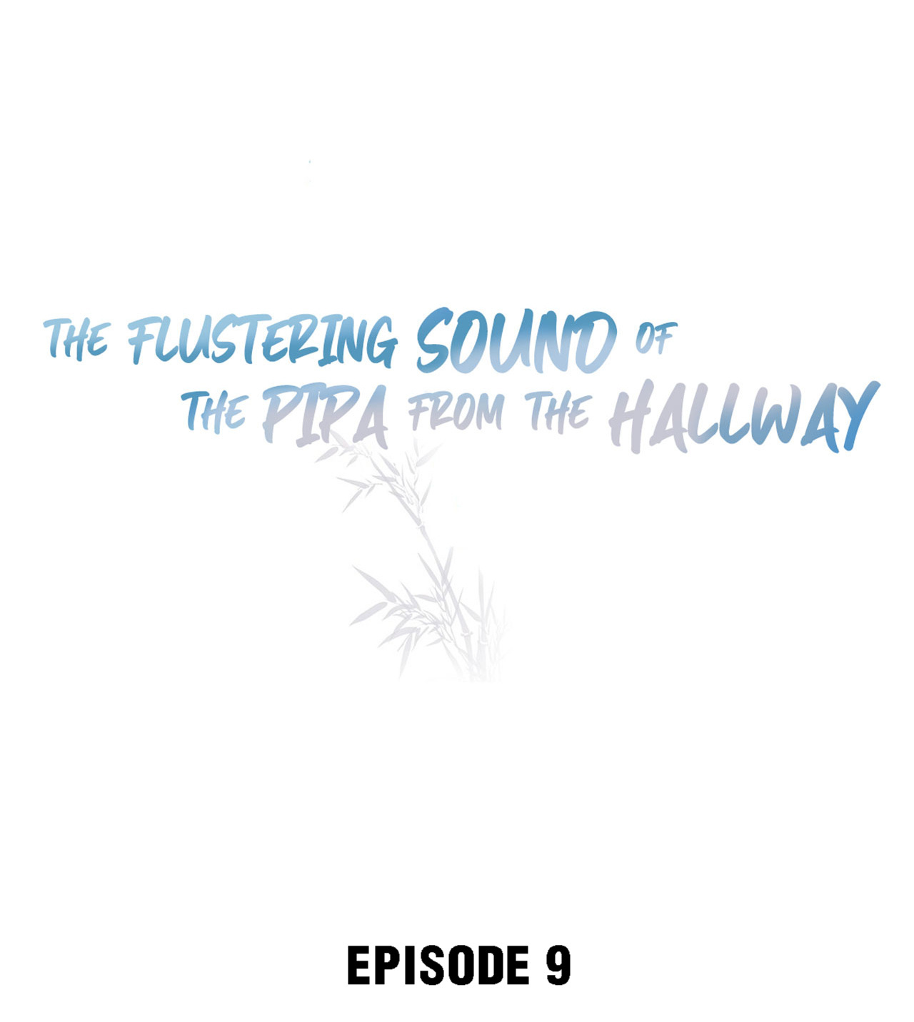 The Flustering Sound Of The Pipa From The Hallway Chapter 9 #2