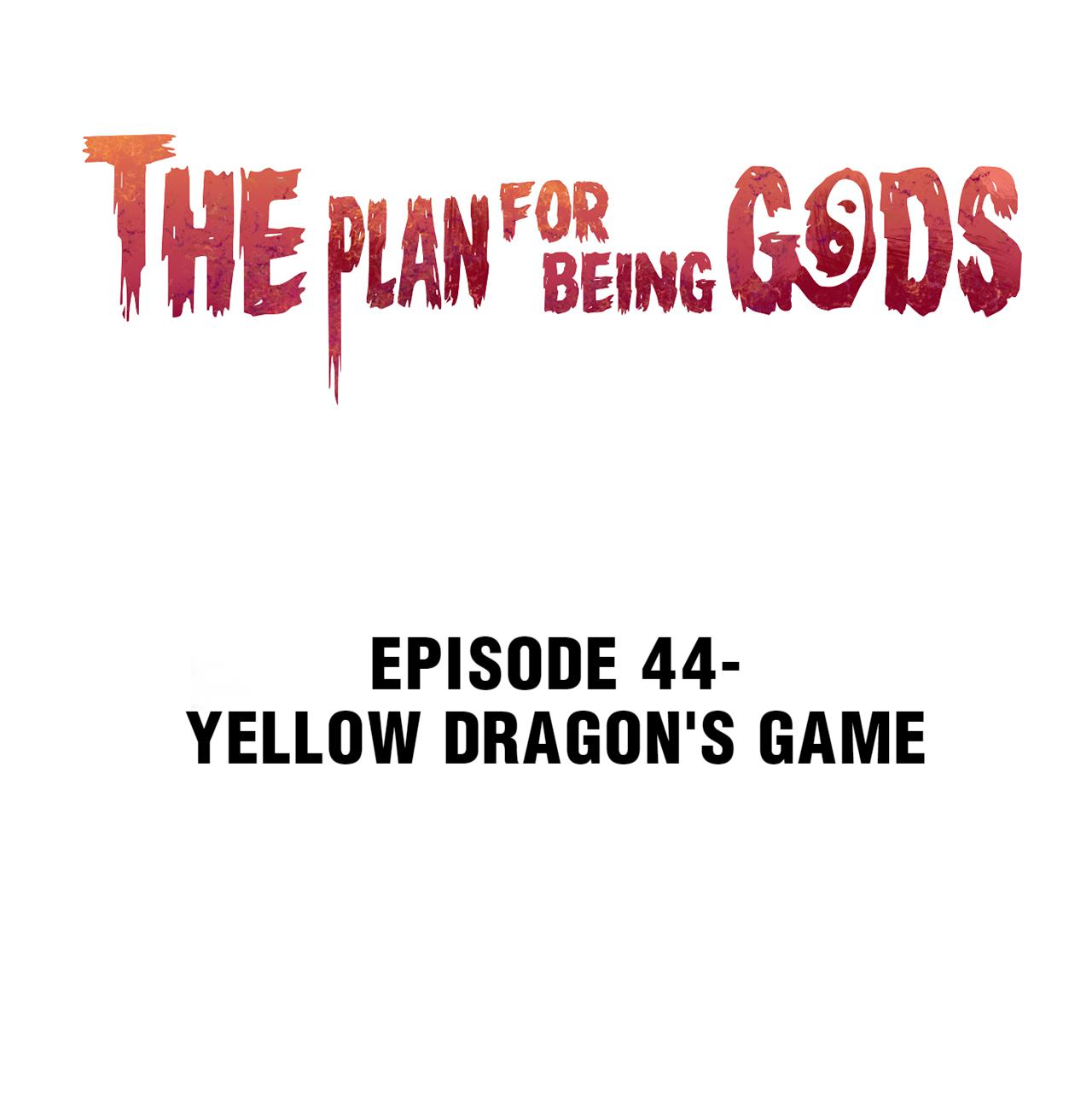 The Plan For Being Gods Chapter 44 #1