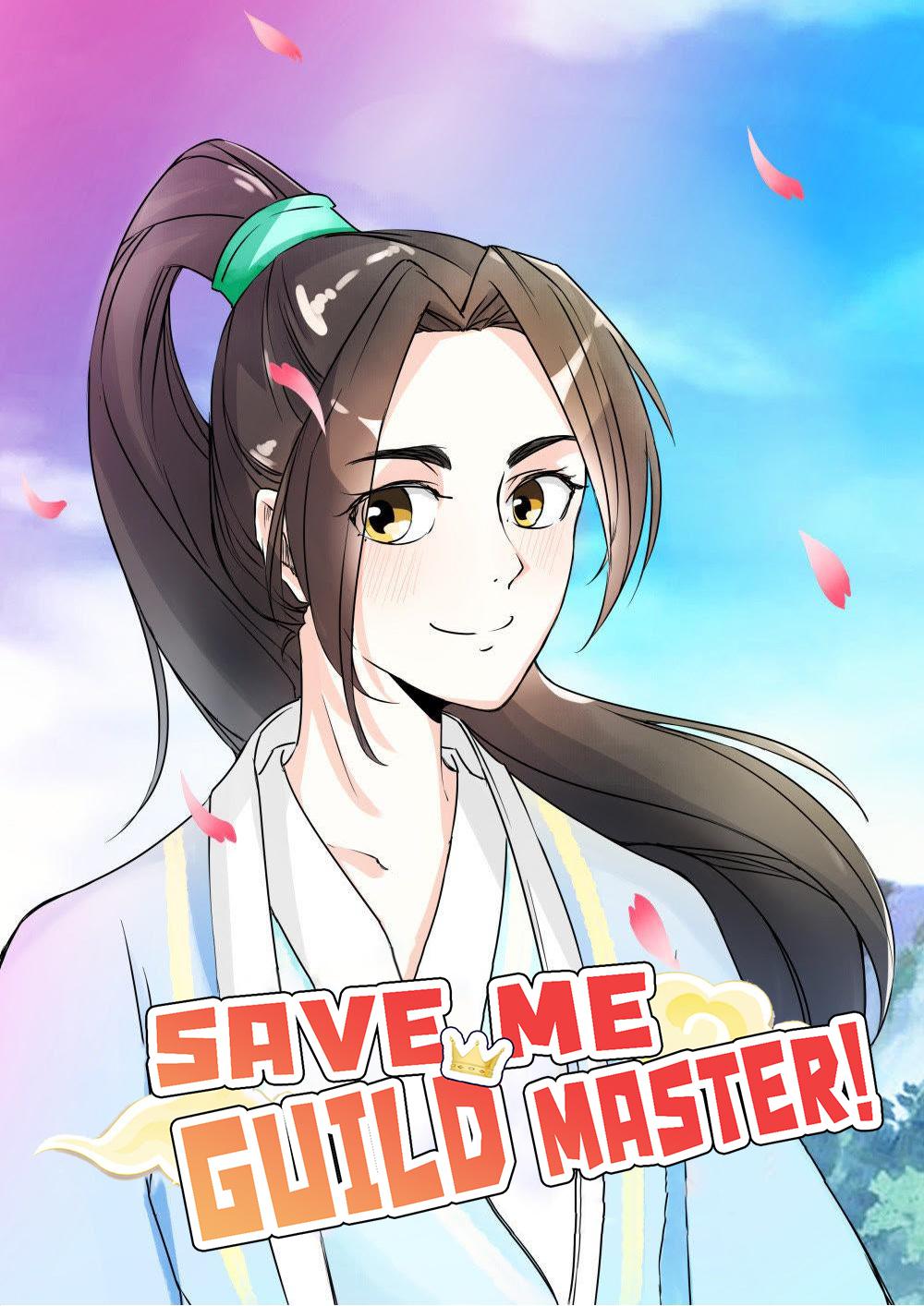 Save Me, Guild Master! Chapter 2 #2