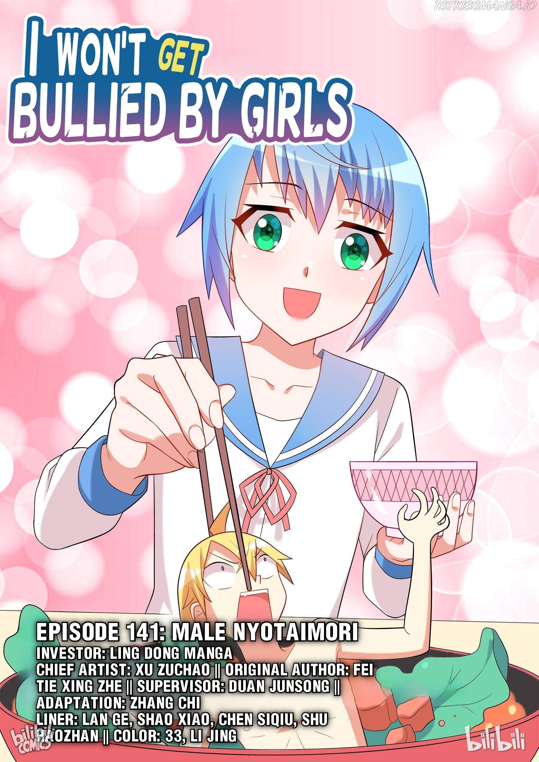 I Won't Get Bullied By Girls Chapter 141 #1