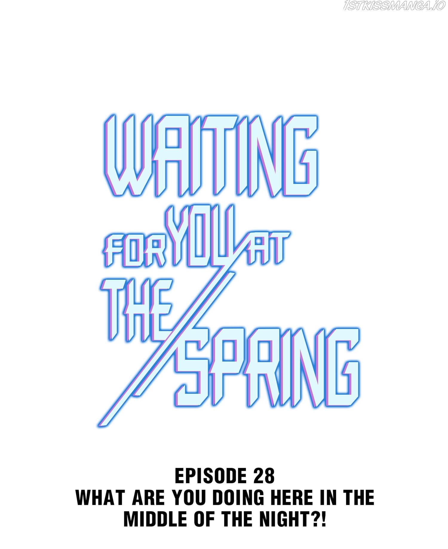 Waiting For You At The Spring Chapter 28 #1