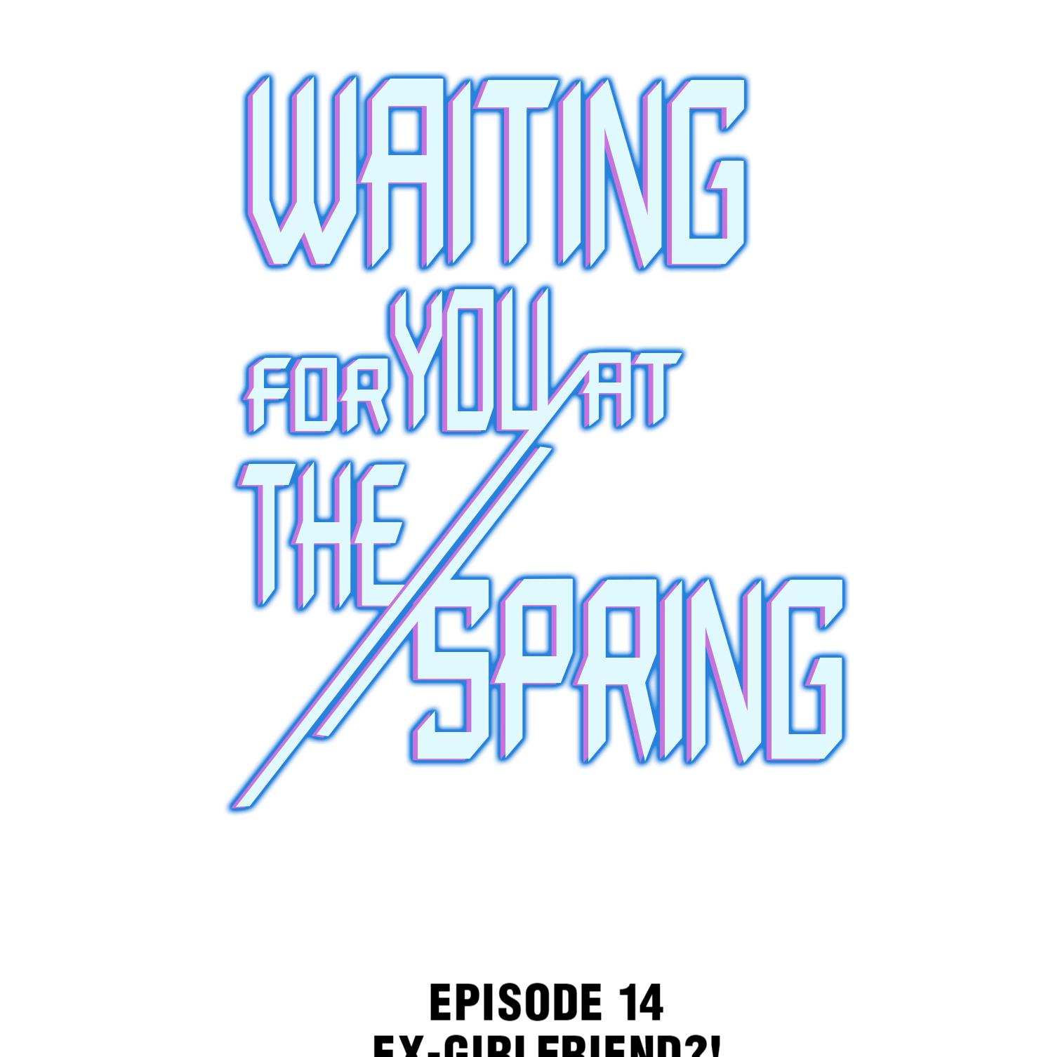 Waiting For You At The Spring Chapter 14 #1