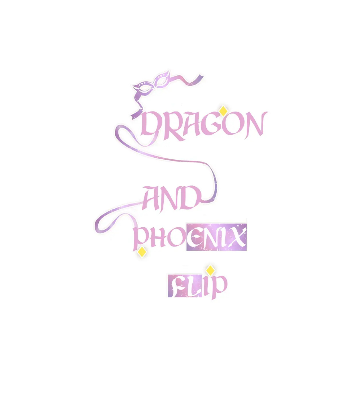 Dragon And Phoenix Flip Chapter 6 #1