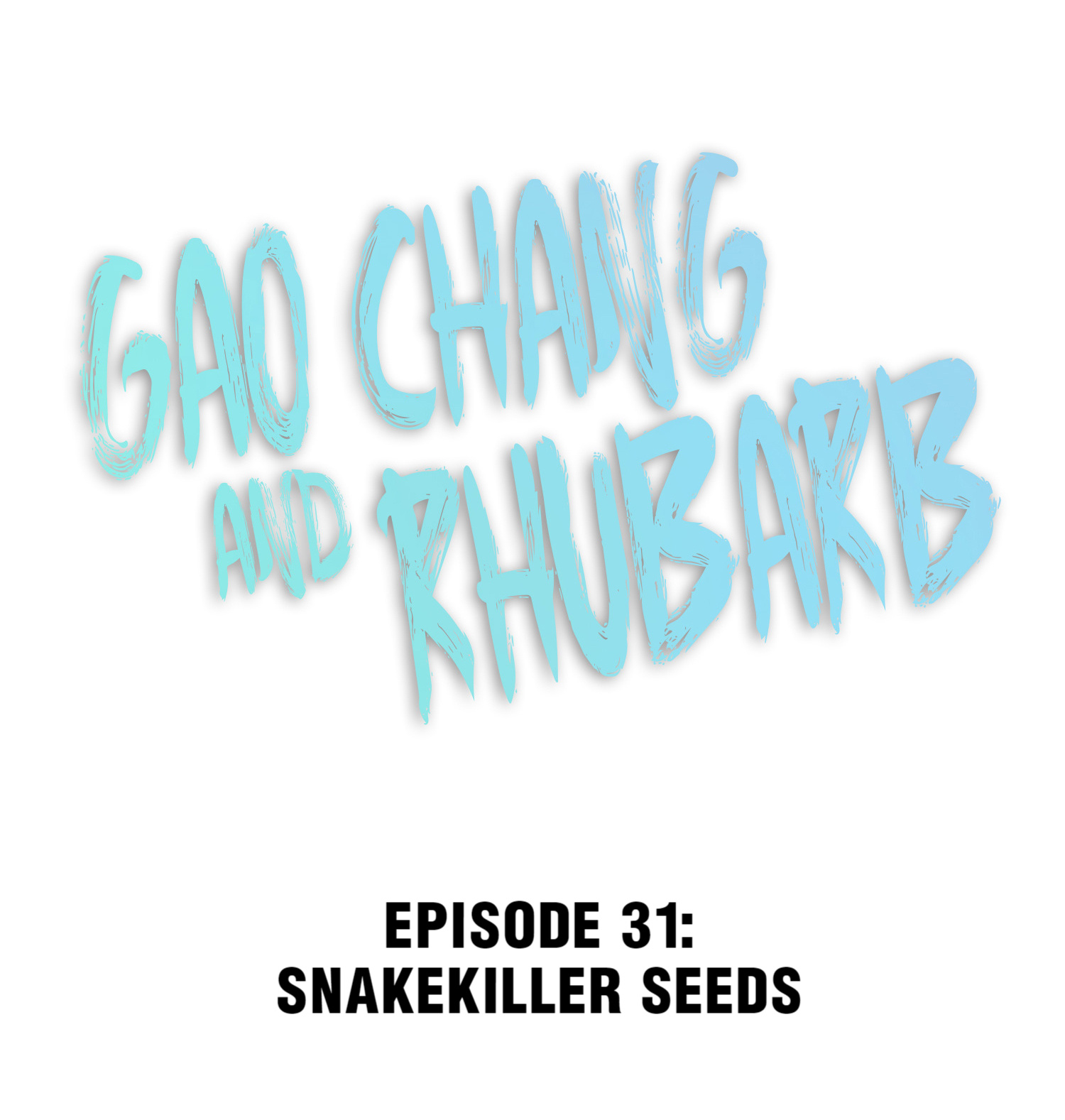 Gao Chang And Rhubarb Chapter 31 #1