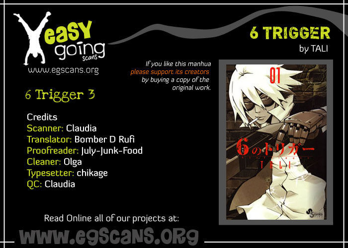 6 No Trigger Chapter 3 #1