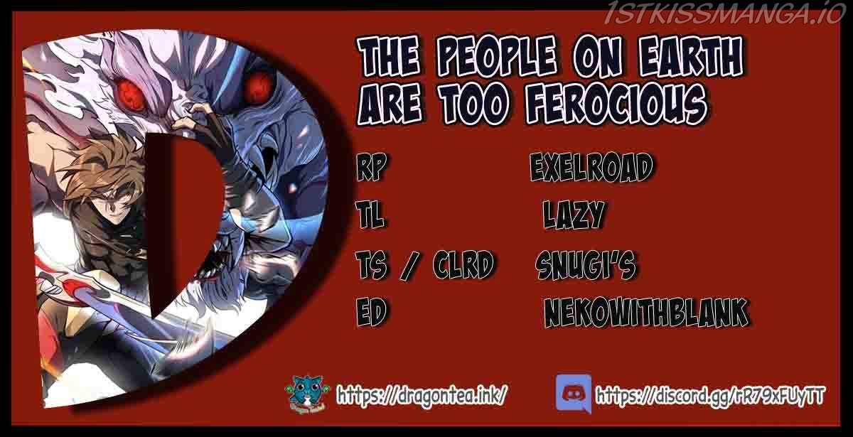 The People On Earth Are Too Ferocious Chapter 19 #1