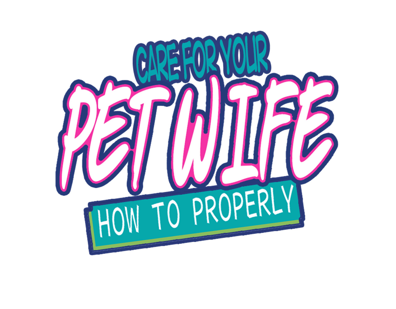 How To Properly Care For Your Pet Wife Chapter 12 #2