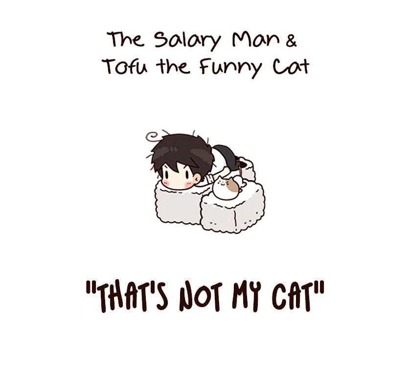 The Salary Man & Tofu The Funny Cat Chapter 3 #4