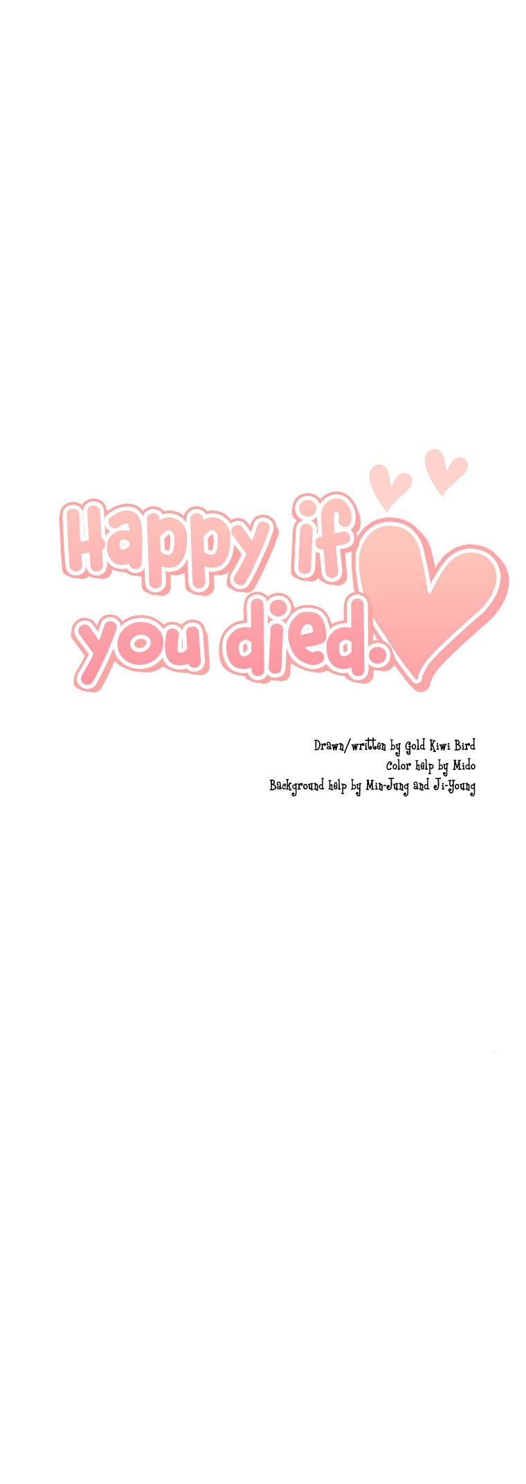 Happy If You Died Chapter 28 #47