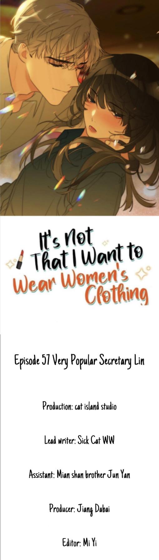 It’S Not That I Want To Wear Women’S Clothing Chapter 57 #2
