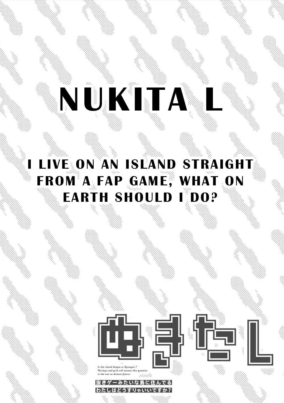 Nukita L - I Live On An Island Straight From A Fap Game, What On Earth Should I Do? Chapter 1 #2