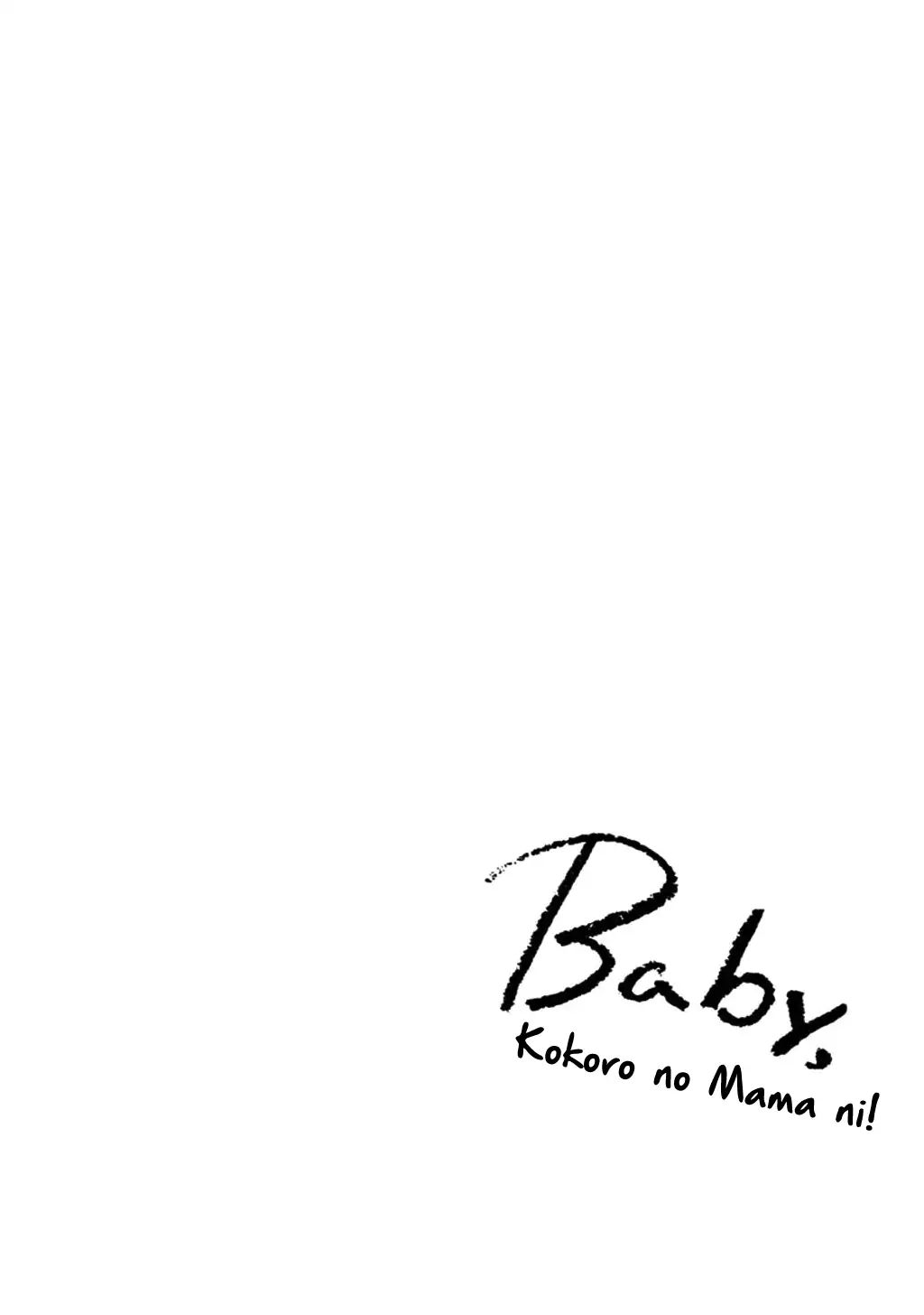 Baby, Kokoro No Mama Ni! Chapter 22 #2