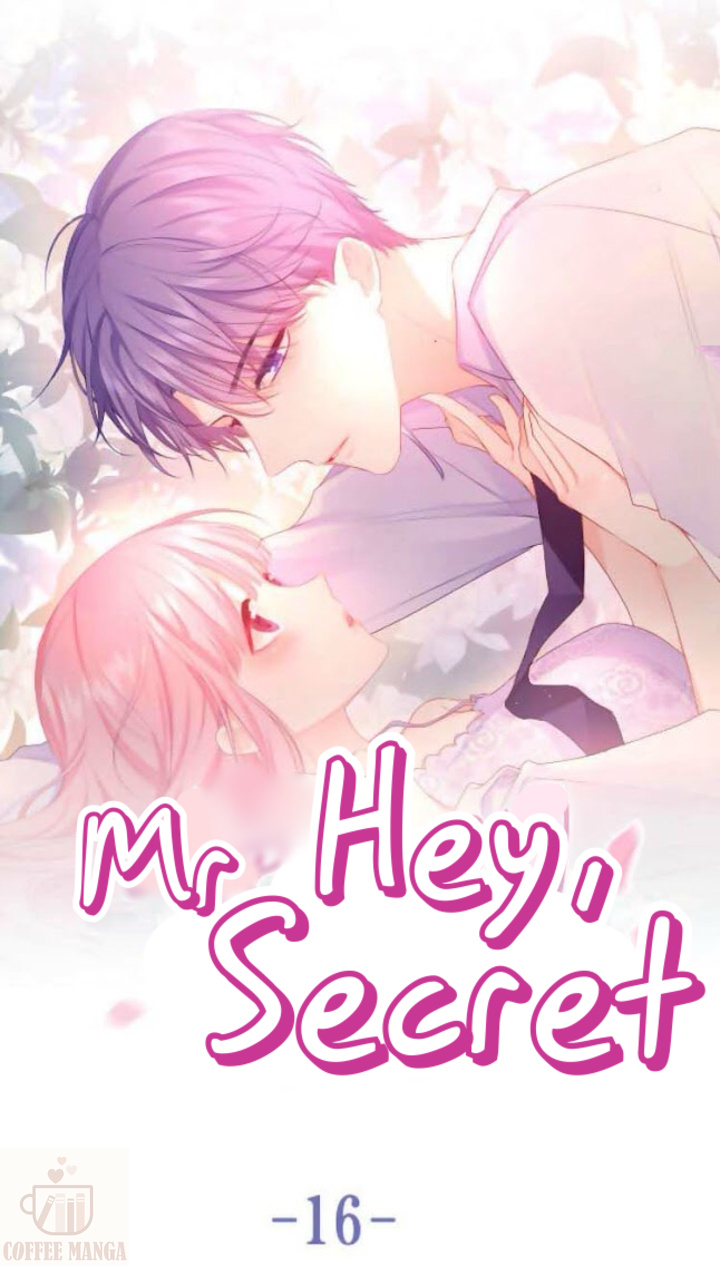 Hey, Mr Secret Chapter 16 #9