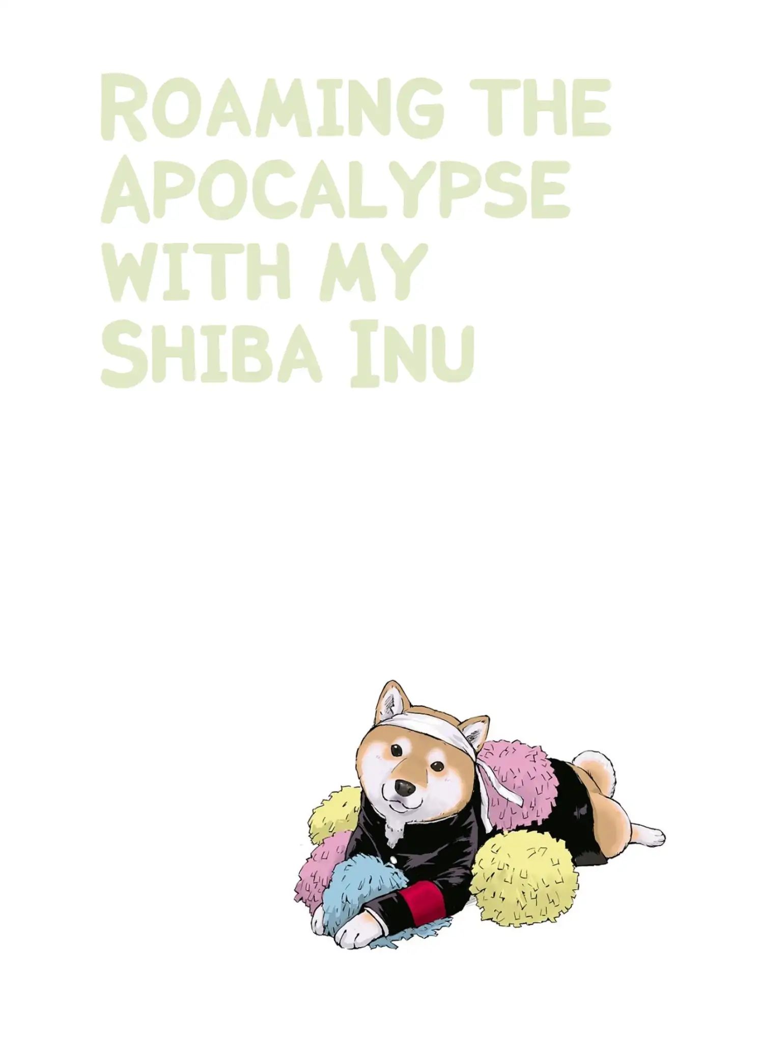 Roaming The Apocalypse With My Shiba Inu Chapter 9 #2