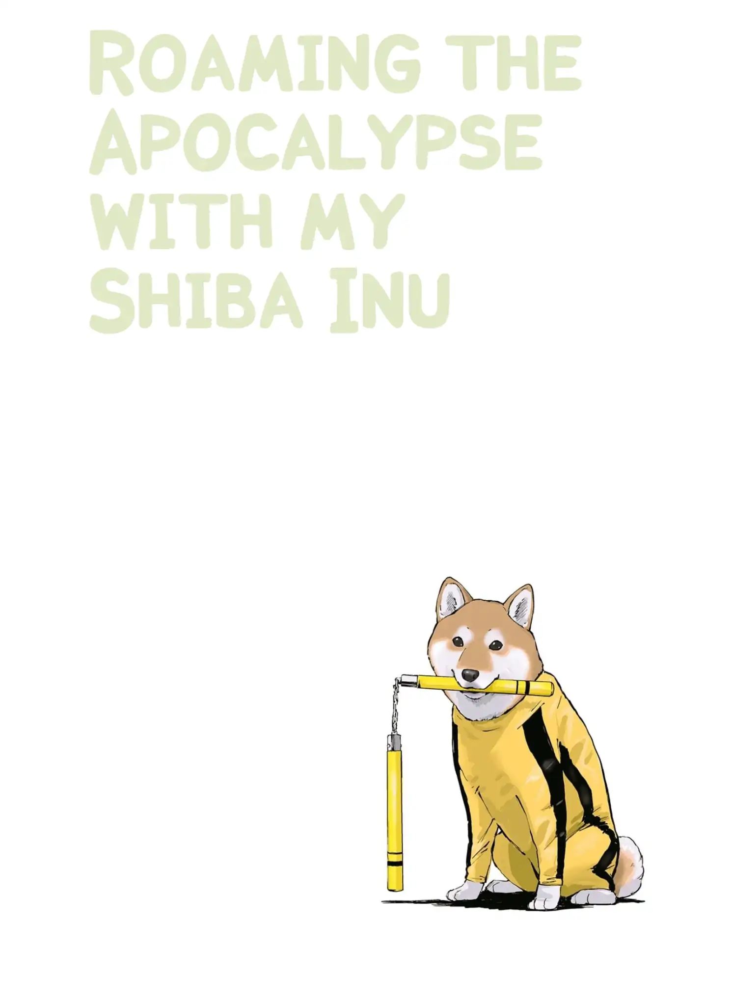 Roaming The Apocalypse With My Shiba Inu Chapter 4 #2