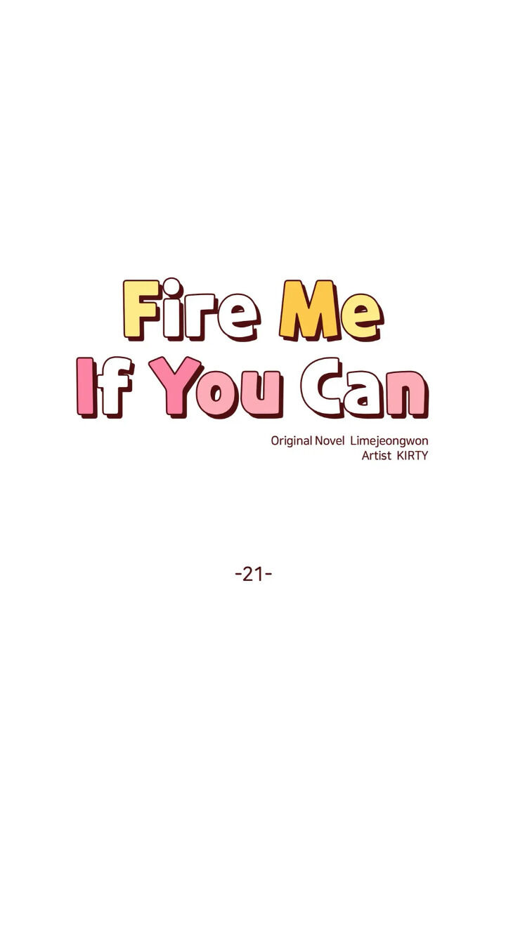 Fire Me If You Can Chapter 21 #9