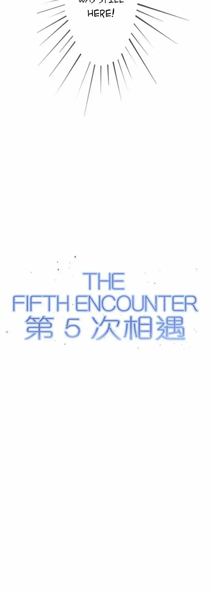 The Fifth Encounter Chapter 3 #5