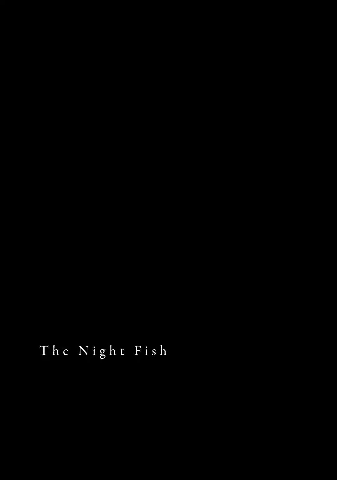 The Night Fish Chapter 2 #37