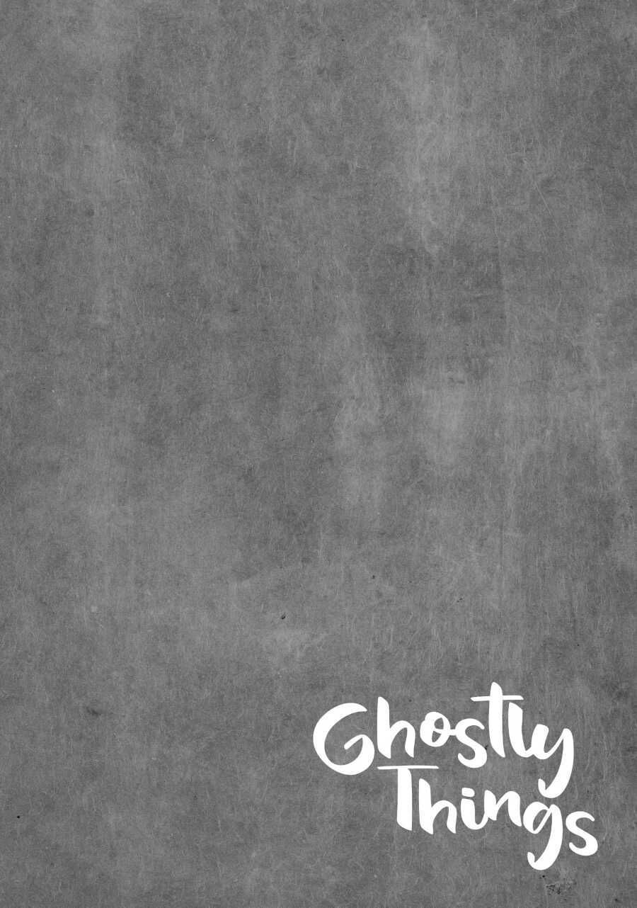 Ghostly Things Chapter 10.2 #23